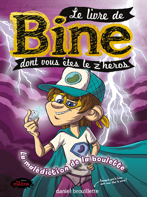 Cover of Le livre de Bine dont vous êtes le z'héros